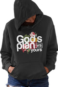 God's Plan Vs Yours Flowery - Unisex Hoodie